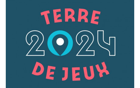 Label &quot;Terre de Jeux 2024&quot;